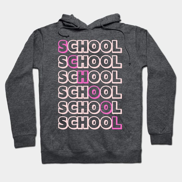 School Hoodie by My Word Art